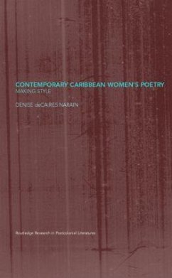 Contemporary Caribbean Women's Poetry - Decaires Narain, Denise