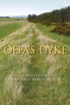 Offa's Dyke - Hill, David; Worthington, Margaret