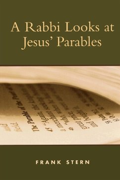 A Rabbi Looks at Jesus' Parables - Stern, Frank