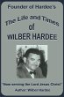 The Life and Times of Wilber Hardee - Bild 1