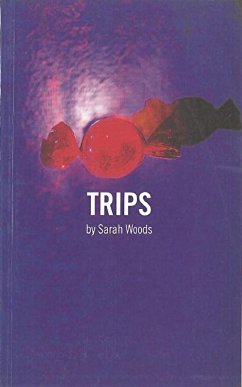 Trips - Woods, Sarah