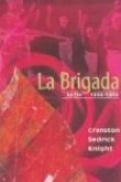 La Brigada: Spain (1936-1939)
