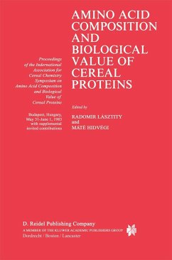 Amino Acid Composition and Biological Value of Cereal Proteins - L sztity, Radomir / Hidvegi, M t‚ (Hgg.)