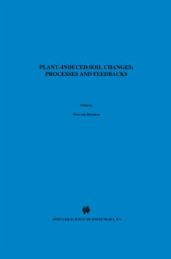 Plant-induced soil changes: Processes and feedbacks - van Breemen, Nico (Hrsg.)