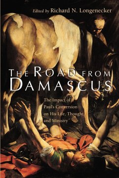 The Road from Damascus - Longnecker, Richard N.