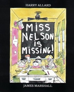Miss Nelson Is Missing! - Allard, Harry G