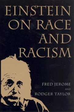 Einstein on Race and Racism - Jerome, Fred; Taylor, Rodger