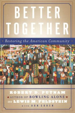 Better Together - Putnam, Robert D.; Feldstein, Lewis