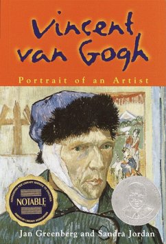 Vincent Van Gogh: Portrait of an Artist - Greenberg, Jan; Jordan, Sandra