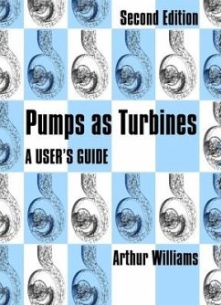 Pumps as Turbines - Williams, Arthur