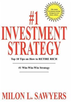 #1 Investment Strategy - Sawyers, Milon L.