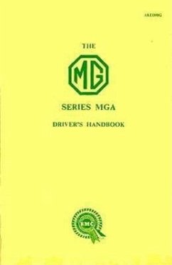 The MGA 1500 Driver's Handbook (1960) - British Leyland Motors