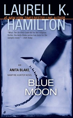 Blue Moon - Hamilton, Laurell K.