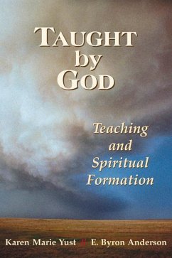 Taught by God - Yust, Karen Marie; Anderson, E Byron