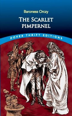 The Scarlet Pimpernel - Orczy, Baroness