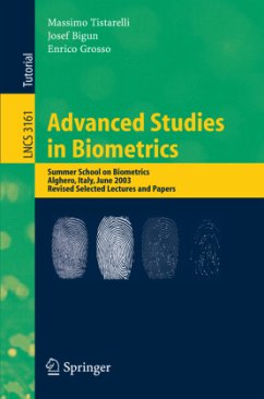 Advanced Studies in Biometrics - Tistarelli, Massimo / Bigun, Josef / Grosso, Enrico (eds.)