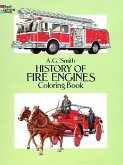 History of Fire Engines Coloring Book