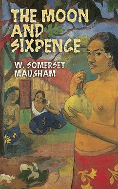 The Moon and Sixpence - Maugham, W Somerset