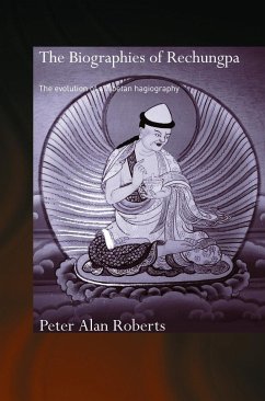 The Biographies of Rechungpa - Roberts, Peter Alan