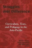 Struggles Over Difference: Curriculum, Texts, and Pedagogy in the Asia-Pacific