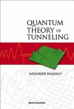 Quantum Theory of Tunneling - Razavy, Mohsen