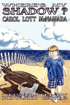 Where's My Shadow? - McNamara, Carol Lott