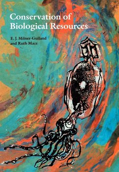 Conservation of Biological Resources - Milner-Gulland, E J; Mace, Ruth
