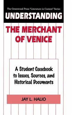 Understanding The Merchant of Venice - Halio, Jay leon