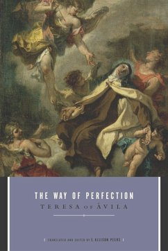 The Way of Perfection - Avila, Teresa Of