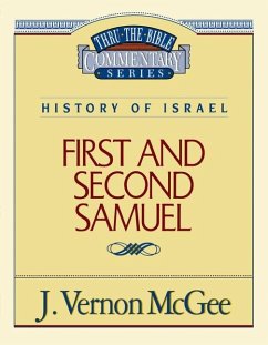 Thru the Bible Vol. 12: History of Israel (1 and 2 Samuel) - McGee, J Vernon