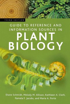 Guide to Reference and Information Sources in Plant Biology - Schmidt, Diane; Allison, Melody; Newman, Kathleen