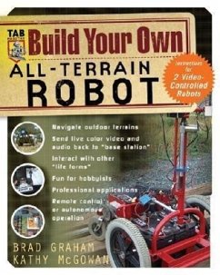 Build Your Own All-Terrain Robot - Graham, Brad; Mcgowan, Kathy