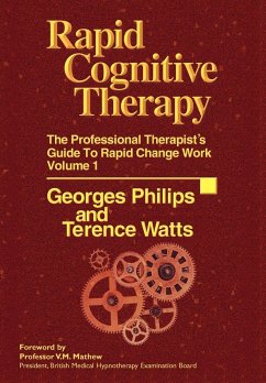 Rapid Cognitive Therapy - Philips, Georges; Watts, Terence