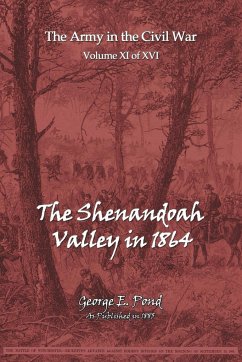 The Shenandoah Valley in 1864 - Pond, George E.
