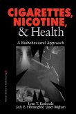 Cigarettes, Nicotine, and Health