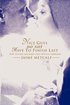 Nice guys do not have to finish last - Metcalf, Jaime