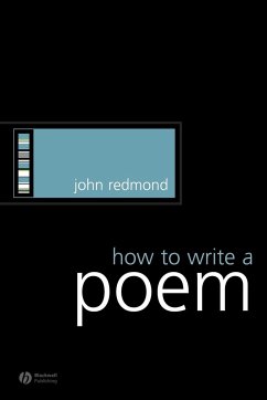 How to Write a Poem - Redmond, John (University of Liverpool)