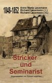 Stricker und Seminarist