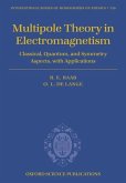 Multipole Theory in Electromagnetism