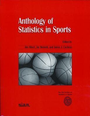Anthology of Statistics in Sports Anthology of Statistics in Sports