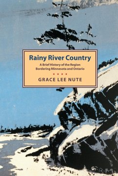 Rainy River Country - Nute, Grace Lee