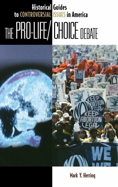 The Pro-Life/Choice Debate - Herring, Mark Y.