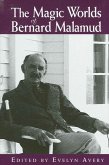 The Magic Worlds of Bernard Malamud