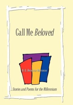 Call Me Beloved - Brewster-Whitehead, B. E.