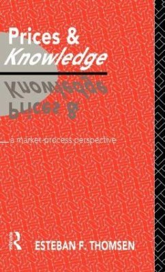 Prices and Knowledge - Thomsen, Esteban F