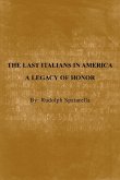 The Last Italians in America