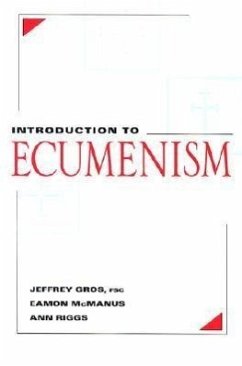 Introduction to Ecumenism - Gros, Jeffrey; McManus, Eamon; Riggs, Ann