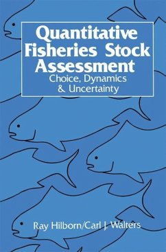 Quantitative Fisheries Stock Assessment - Hilborn, R. / Walters, C.J. (Hgg.)