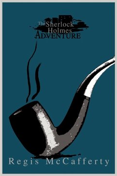 The Sherlock Holmes Adventure - McCafferty, Regis