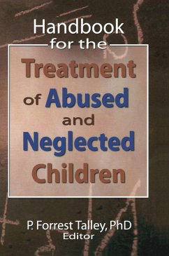 Handbook for the Treatment of Abused and Neglected Children Cover Handbook for the Treatment of Abused and Neglected Children